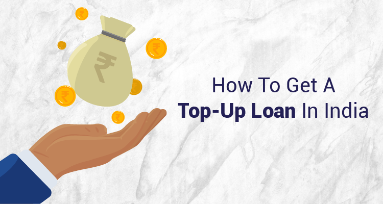 How To Get A Top Up Loan A Step By Step Guide Iifl Finance 5487
